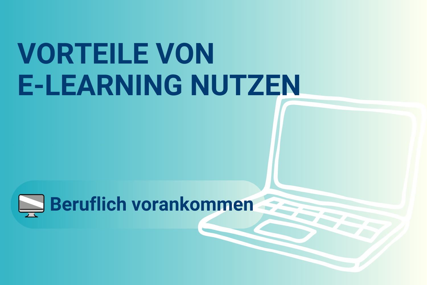 E-Learning für die Karriere nutzen